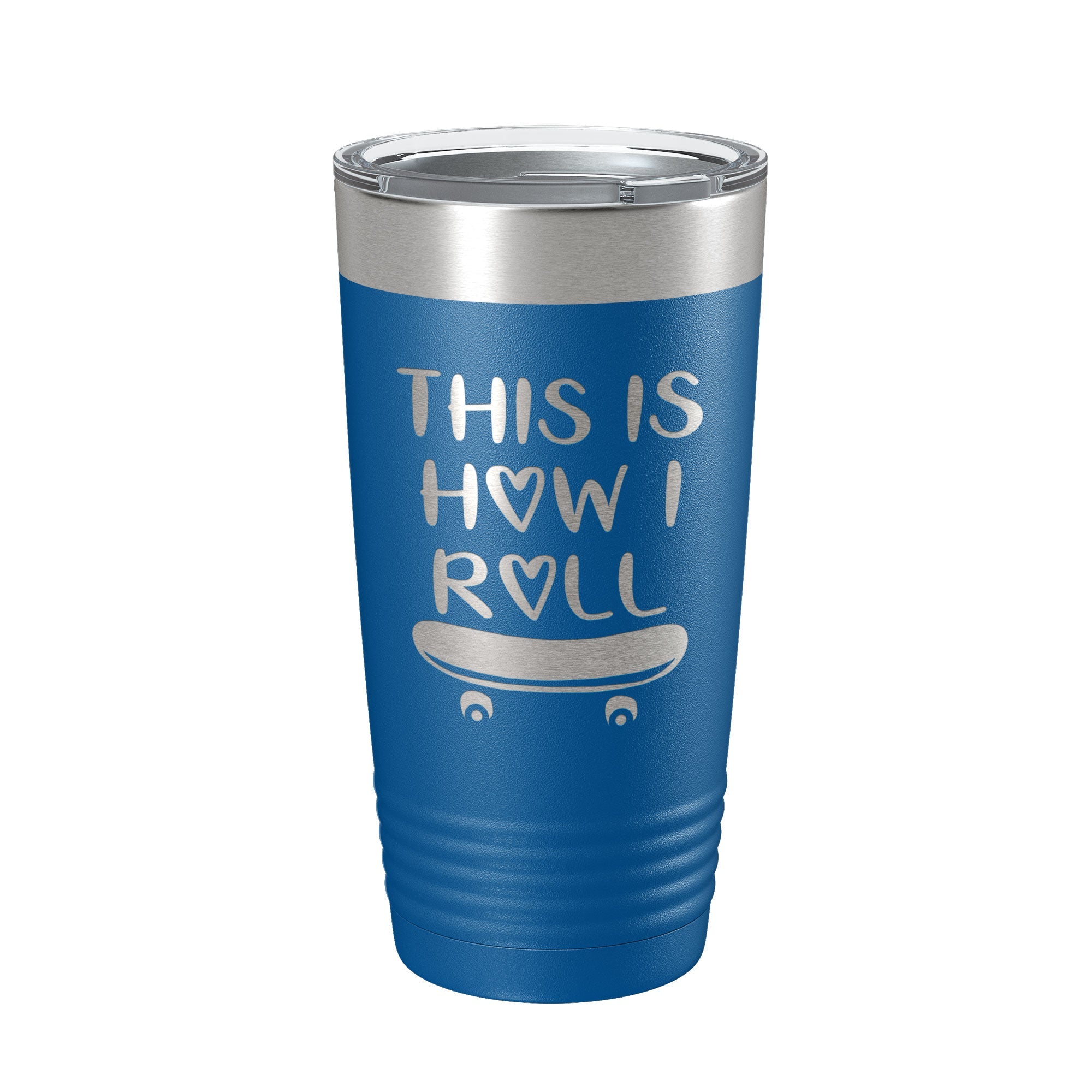 Skateboarding Tumbler This Is How I Roll Travel Mug Gift Insulated Laser Engraved Coffee Cup Skater 20 oz