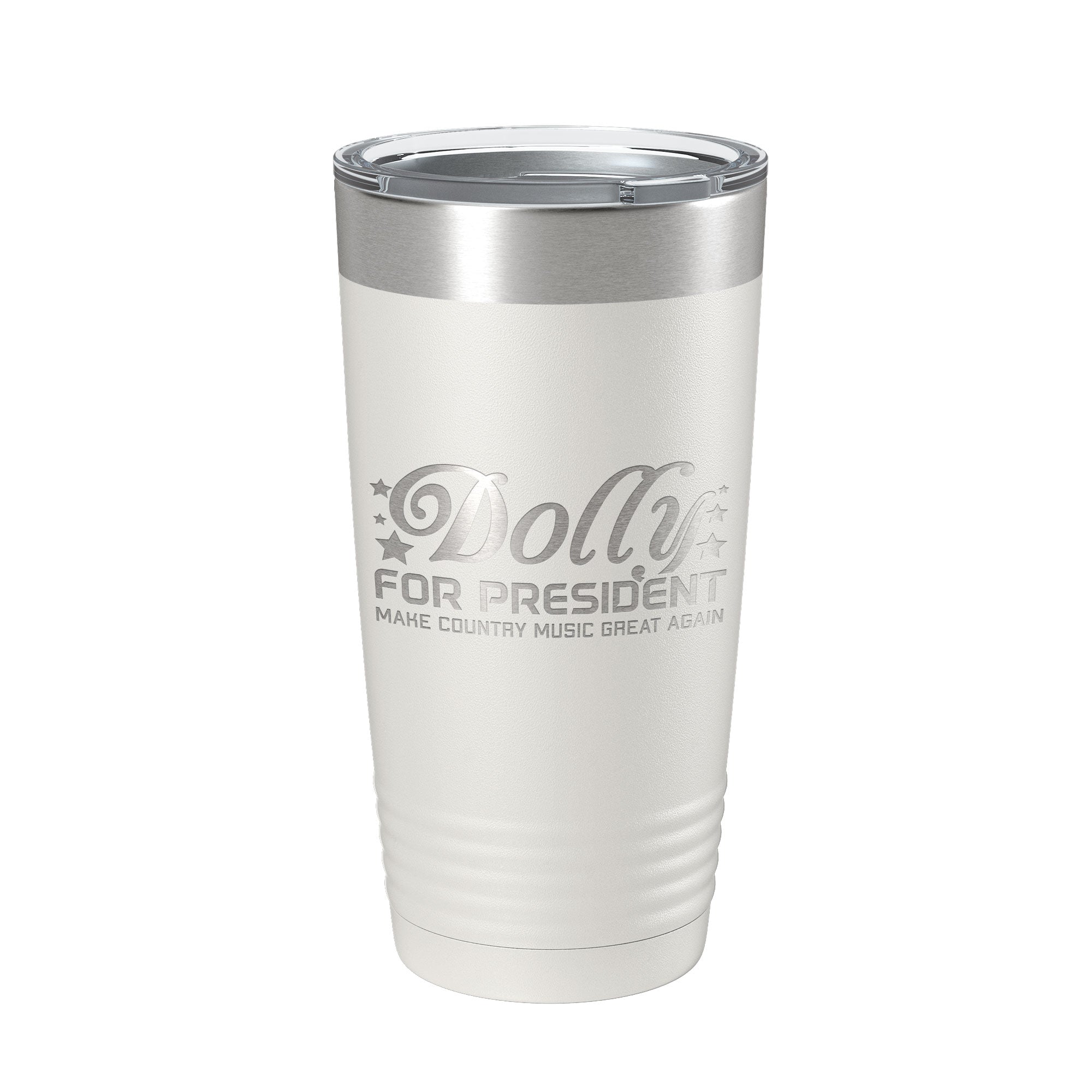 Dolly For President Tumbler Travel Mug Insulated Laser Engraved Parton Gift Coffee Cup 20 oz