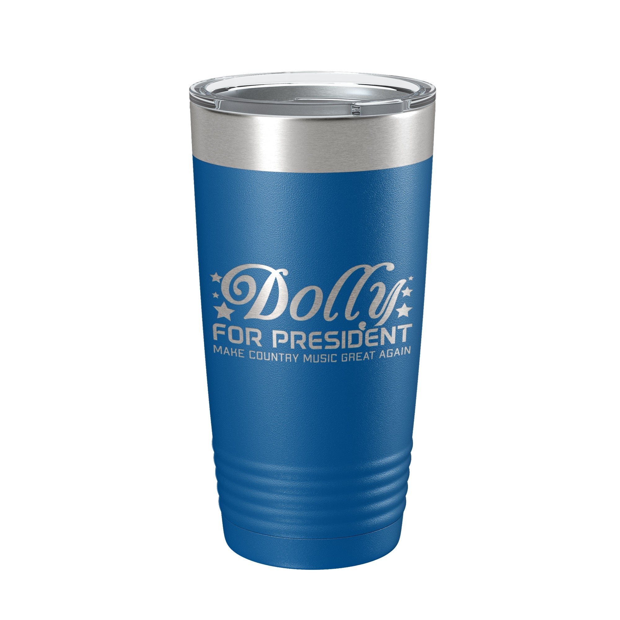 Dolly For President Tumbler Travel Mug Insulated Laser Engraved Parton Gift Coffee Cup 20 oz