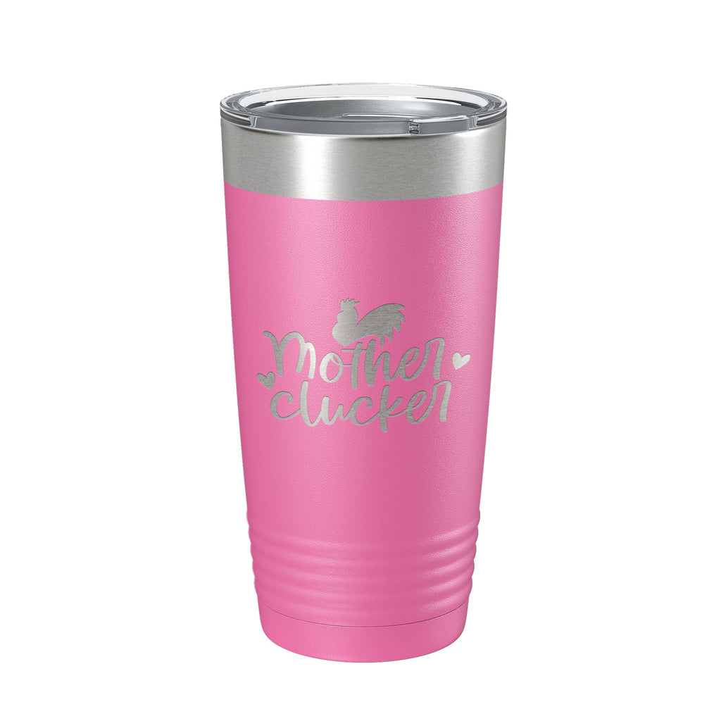 Rise And Shine Mother Cluckers Tumbler Funny Travel Mug Insulated Laser Engraved Coffee Cup Hen Chicken Farm Life Gift Farmer 20 oz