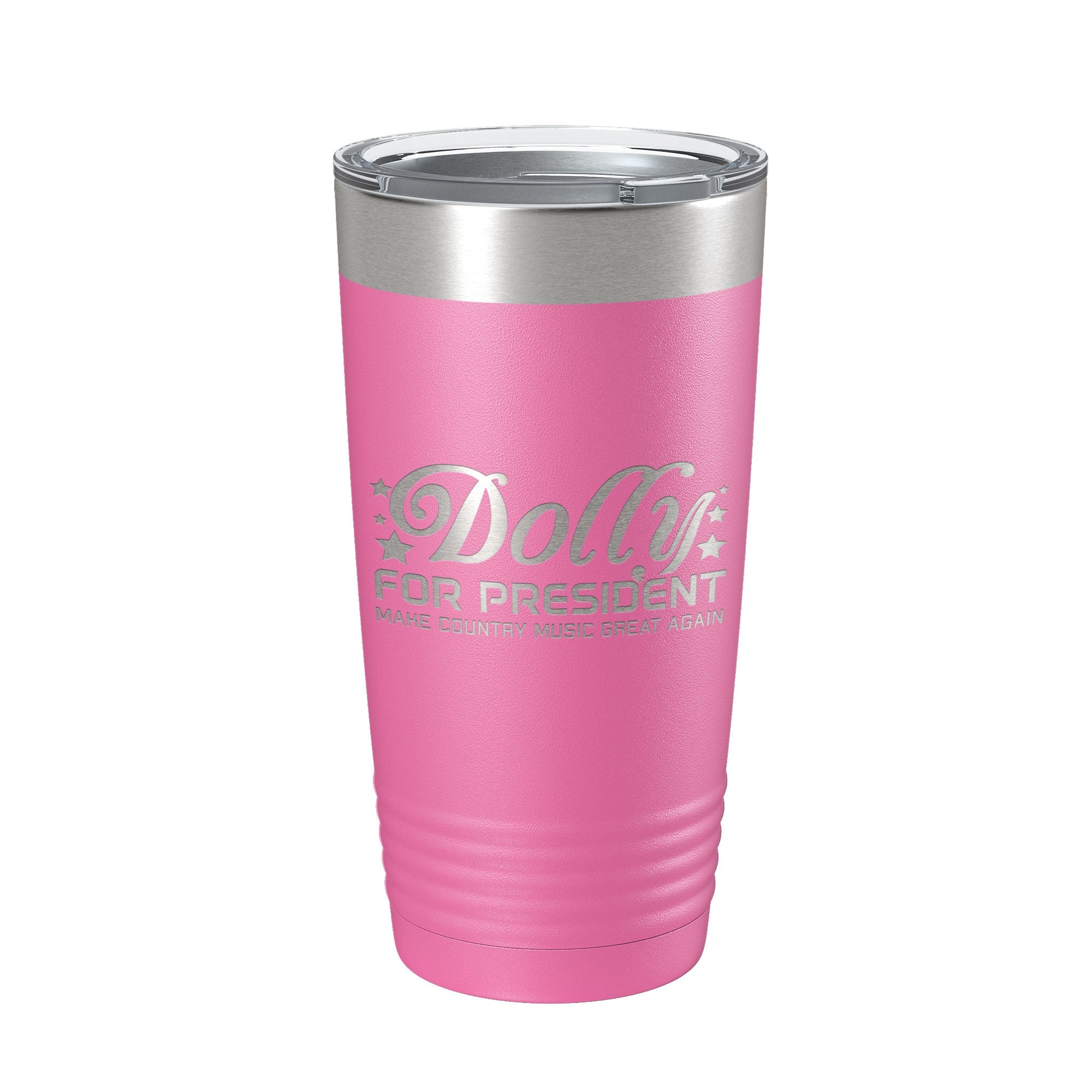 Dolly For President Tumbler Travel Mug Insulated Laser Engraved Parton Gift Coffee Cup 20 oz