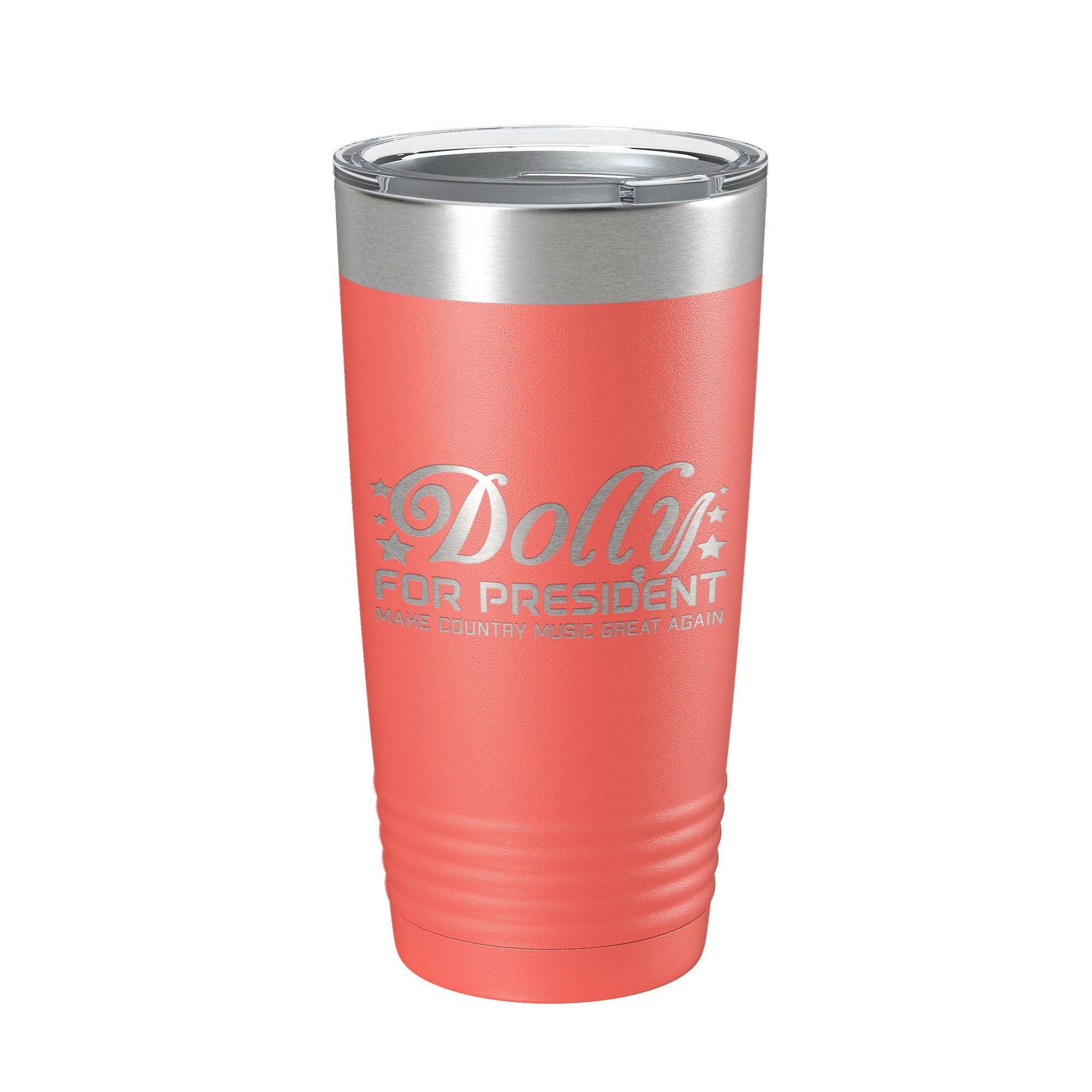 Dolly For President Tumbler Travel Mug Insulated Laser Engraved Parton Gift Coffee Cup 20 oz