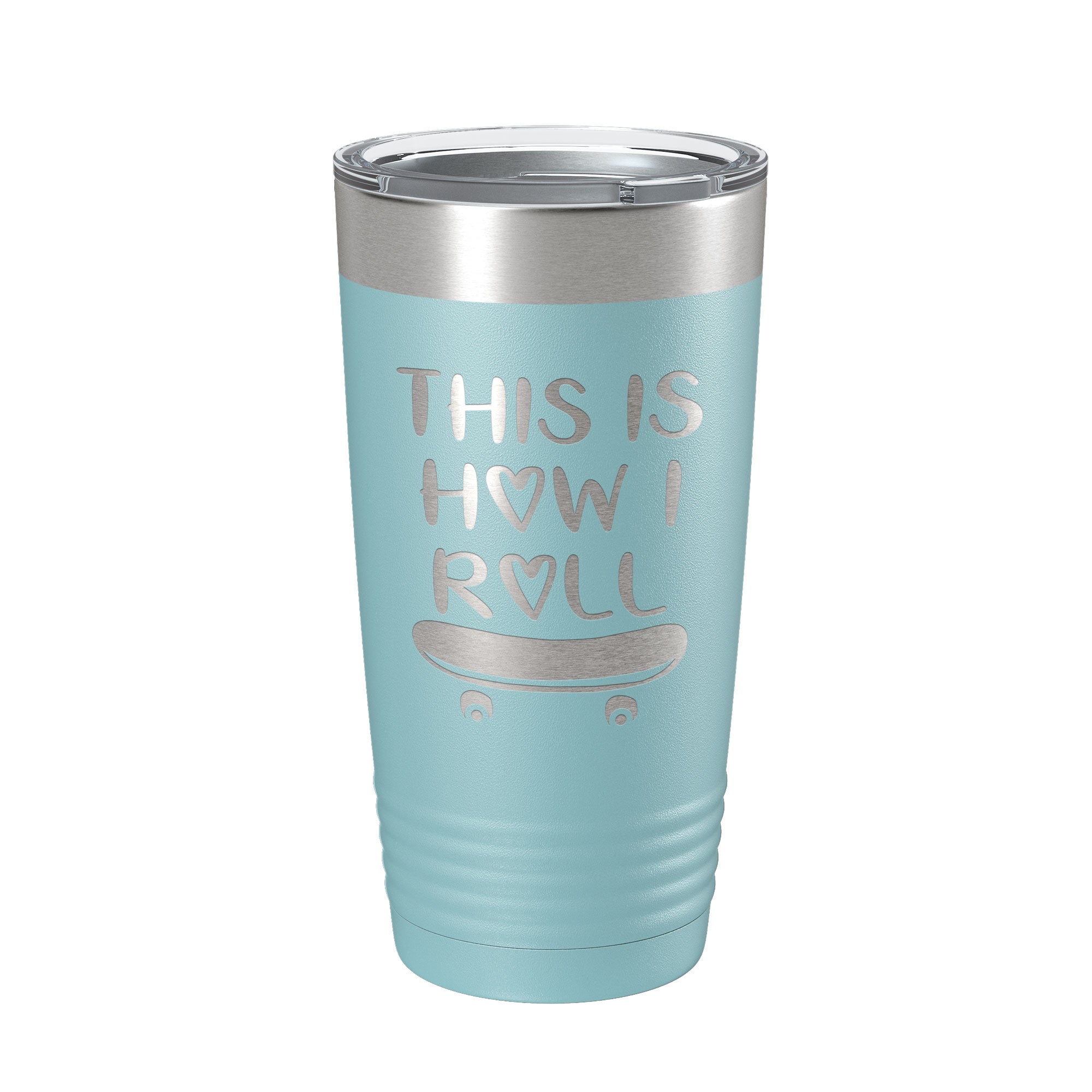 Skateboarding Tumbler This Is How I Roll Travel Mug Gift Insulated Laser Engraved Coffee Cup Skater 20 oz